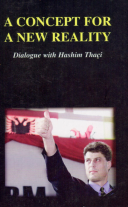 A Concept For A New Reality - Dialogue with Hashim Thaci